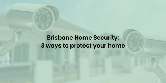 Brisbane home security